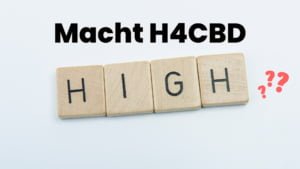 Kann man von H4CBD high werden?