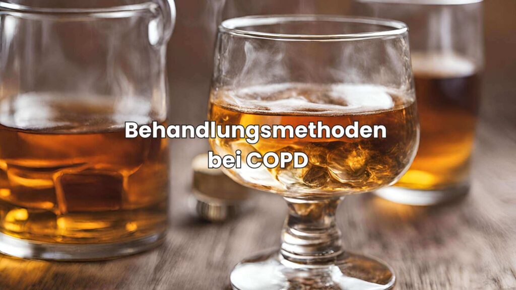 COPD und Alkohol - Behandlungsmethoden bei COPD