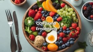 COPD und Ernährung - Die besten Tipps für leichteres Atmen