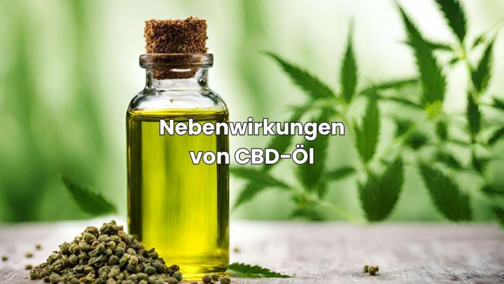 Vollspektrum CBD Öl - Nebenwirkungen