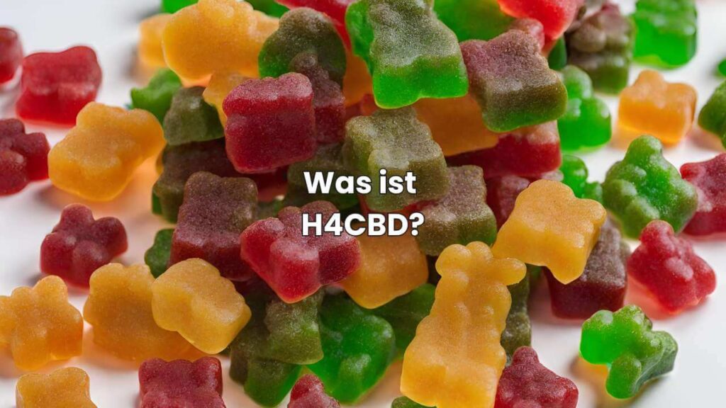 Was sind H4CBD Edibles?